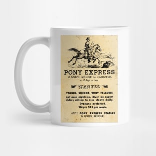 Pony Express Recruitment for Riders - Wild West Poster Design Mug